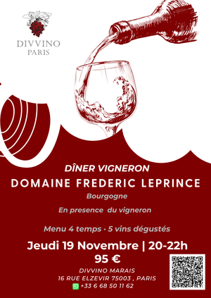 Dîner Vigneron Domaine Frederic LePrince
