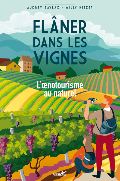 Book Strolling through the vineyards - Natural wine tourism, Audrey Baylac &amp; Willy Kiezer